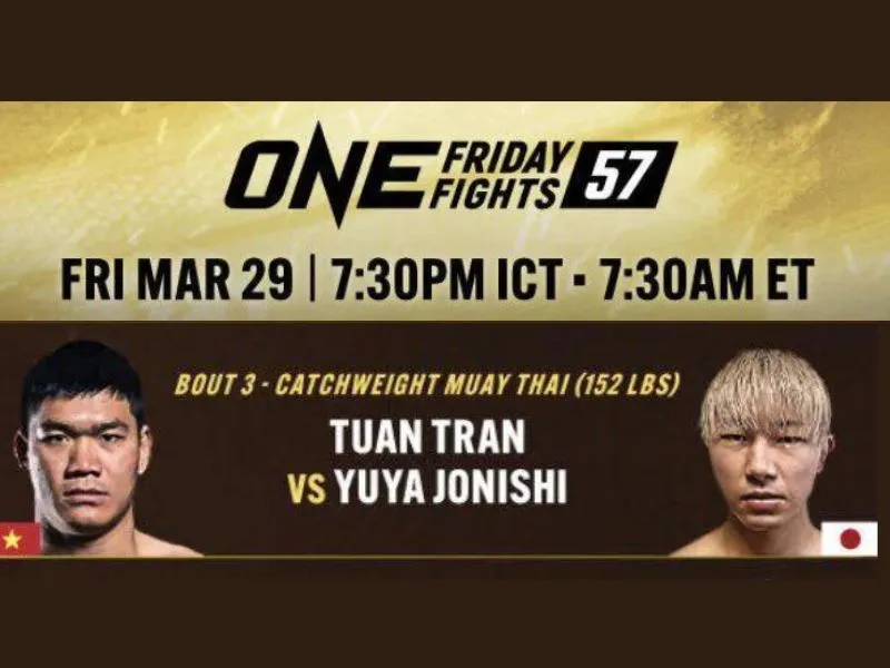 Trần Quốc Tuấn sẽ đối đầu với võ sĩ người Nhật, Yuya Jonishi tại ONE Fight Night 57